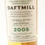 Daftmill 2005 Inaugural Release