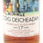 Coig Deicheadan 17 Year Old Chorlton Whisky