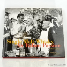 SINGLE MALT WHISKY AN ITALIAN PASSION BOOK
