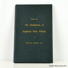 NOTES ON THE DISTILLATION OF HIGHLAND MALT WHISKY WILLIAM BIRNIE BOOK