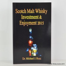 SCOTCH MALT WHISKY INVESTMENT   ENJOYMENT 2015 BOOK DR  MICHAEL J  ROSS