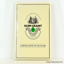 GLEN GRANT A DISTILLATION OF 150 YEARS 1ST EDITION 1989