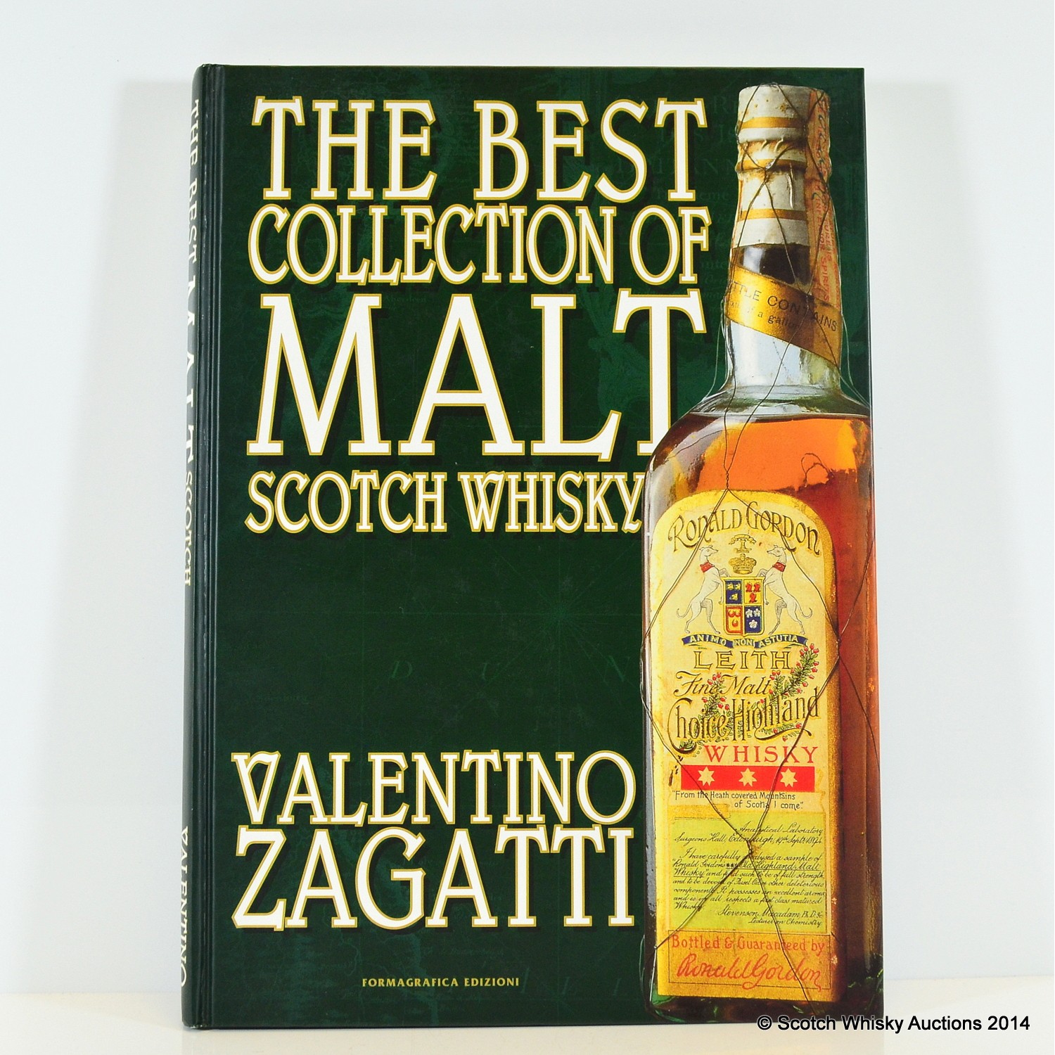 The Best Collection Of Malt Scotch Whisky Book by Valentino Zagatti