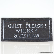 WHISKY SLATE QUIET PLEASE WHISKY SLEEPING